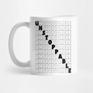 Unstoppable Mug